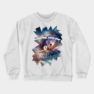 Dream Big, Little Star Crewneck Sweatshirt